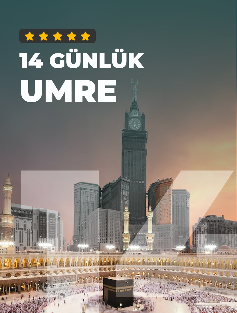 5 Yıldızlı Umre 14 Günlük